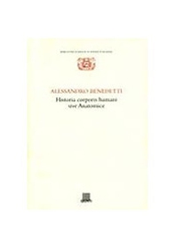 Historia corporis humani sive anatomice - Librerie.coop