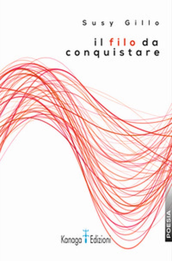Il filo da conquistare - Librerie.coop Il filo da conquistare - Librerie.coop