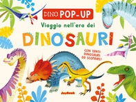 Viaggio nell'era dei dinosauri - Librerie.coop