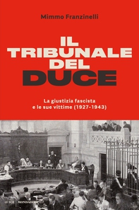 Il tribunale del Duce - Librerie.coop