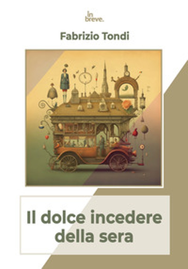 Il dolce incedere della sera - Librerie.coop Il dolce incedere della sera - Librerie.coop