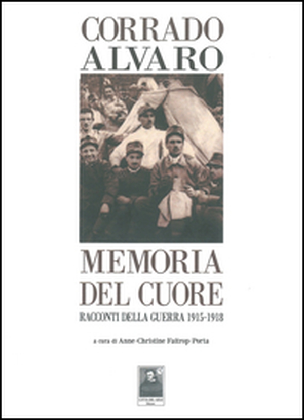 Memoria del cuore. Racconti della guerra 1915-1918 - Librerie.coop Memoria del cuore. Racconti della guerra 1915-1918 - Librerie.coop