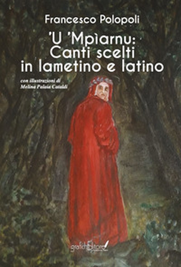 'U 'Mpìarnu. Canti scelti in lametino e latino - Librerie.coop 'U 'Mpìarnu. Canti scelti in lametino e latino - Librerie.coop