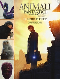 Animali fantastici e dove trovarli. Il libro poster - Librerie.coop
