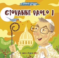 Giovanni Paolo I. Il piccolo gregge - Librerie.coop