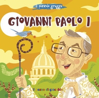 Giovanni Paolo I. Il piccolo gregge - Librerie.coop