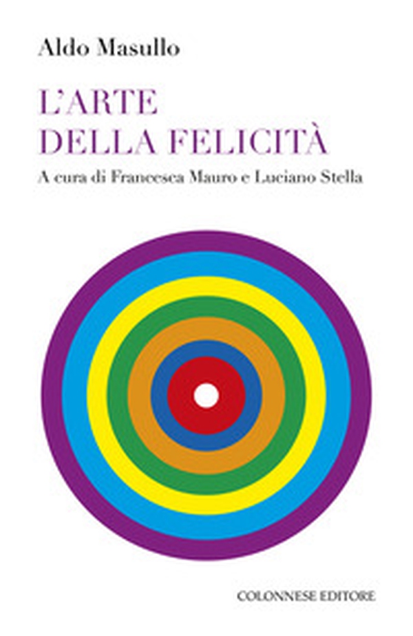 L'arte della felicità - Librerie.coop L'arte della felicità - Librerie.coop