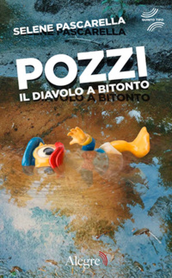 Pozzi. Il diavolo a Bitonto - Librerie.coop Pozzi. Il diavolo a Bitonto - Librerie.coop