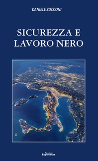 Sicurezza e lavoro nero - Librerie.coop Sicurezza e lavoro nero - Librerie.coop