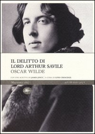 Il delitto di lord Arthur Savile - Librerie.coop Il delitto di lord Arthur Savile - Librerie.coop
