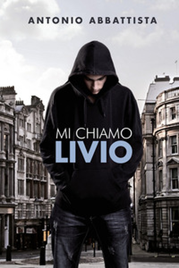 Mi chiamo Livio - Librerie.coop Mi chiamo Livio - Librerie.coop