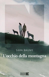 L'occhio della montagna - Librerie.coop