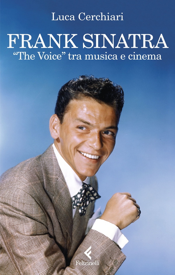 Frank Sinatra - Librerie.coop Frank Sinatra - Librerie.coop