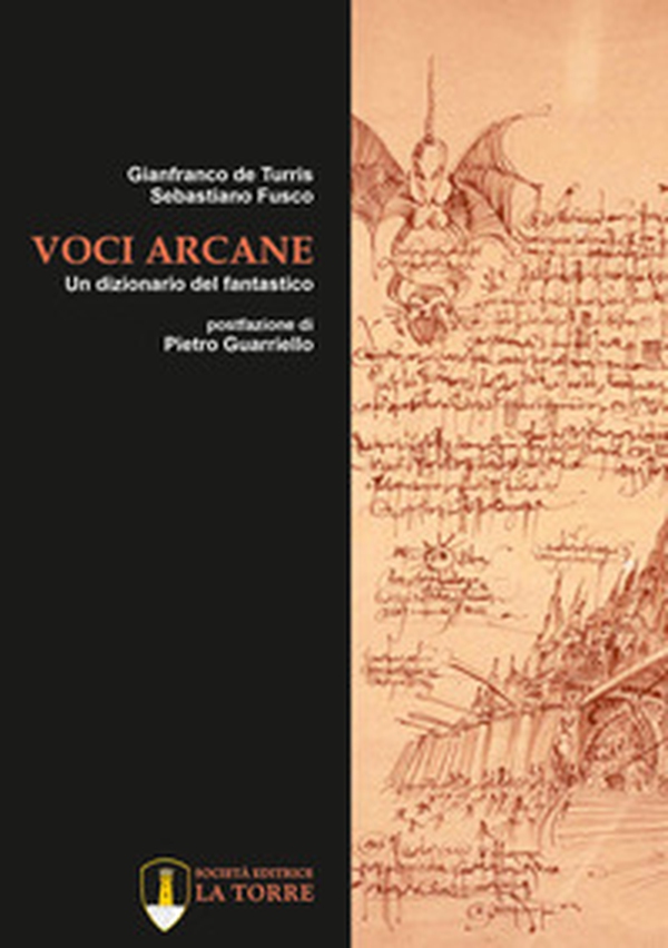 Voci arcane. Un dizionario del fantastico - Librerie.coop