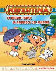 Nefertina. La grande corsa - La parrucca del Faraone (Io leggo da solo) - Librerie.coop
