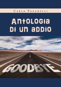 Antologia di un addio - Librerie.coop