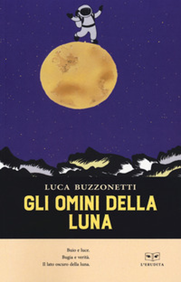 Gli omini della luna - Librerie.coop Gli omini della luna - Librerie.coop