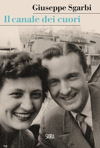 Il canale dei cuori - Librerie.coop