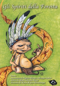 Gli spiriti della foresta - Librerie.coop Gli spiriti della foresta - Librerie.coop