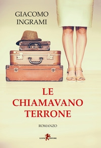 Le chiamavano terrone - Librerie.coop