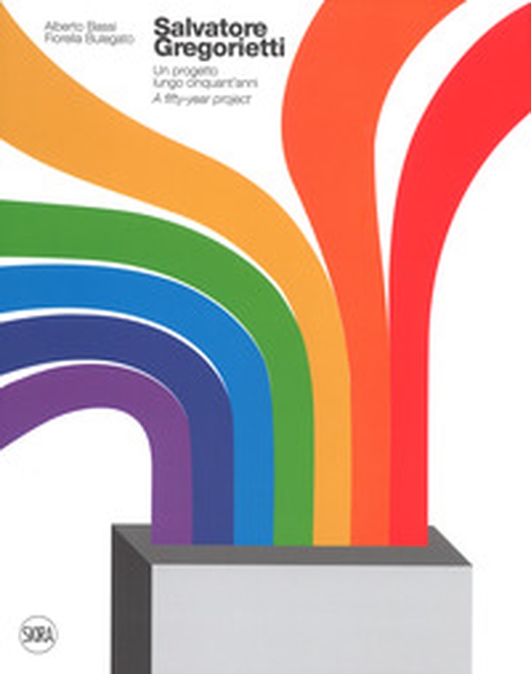 Salvatore Gregorietti. Un progetto lungo 50 anni- A fifty-year project - Librerie.coop Salvatore Gregorietti. Un progetto lungo 50 anni- A fifty-year project - Librerie.coop