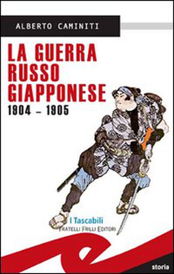 La guerra russo-giapponese 1904-1905 - Librerie.coop