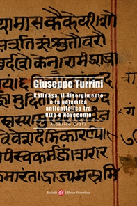 Giuseppe Turrini. Kalidasa, il Risorgimento e la polemica anticattolica tra Otto e Novecento - Librerie.coop Giuseppe Turrini. Kalidasa, il Risorgimento e la polemica anticattolica tra Otto e Novecento - Librerie.coop