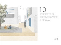10 progetti di rigenerazione urbana - Librerie.coop