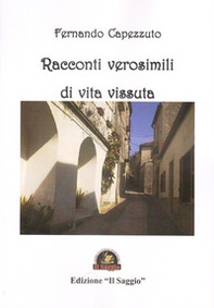 Racconti verosimili di vita vissuta - Librerie.coop Racconti verosimili di vita vissuta - Librerie.coop