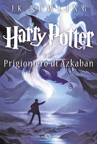 Harry Potter e il prigioniero di Azkaban - Librerie.coop