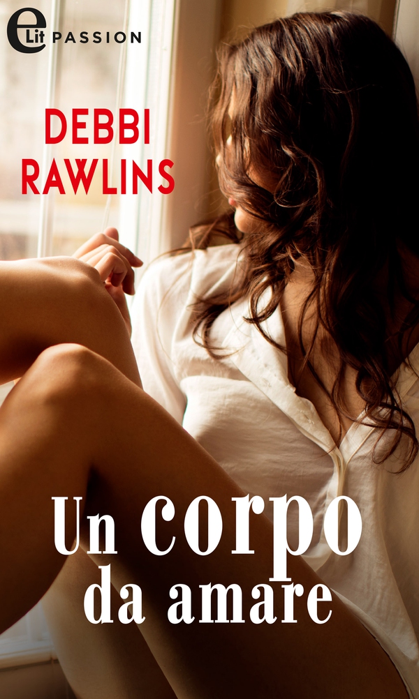 Un corpo da amare (eLit) - Librerie.coop Un corpo da amare (eLit) - Librerie.coop