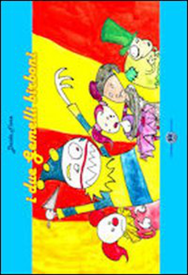 I due gemelli birboni - Librerie.coop I due gemelli birboni - Librerie.coop