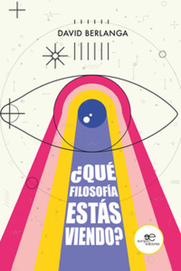 ¿Qué filosofía estás viendo? - Librerie.coop ¿Qué filosofía estás viendo? - Librerie.coop