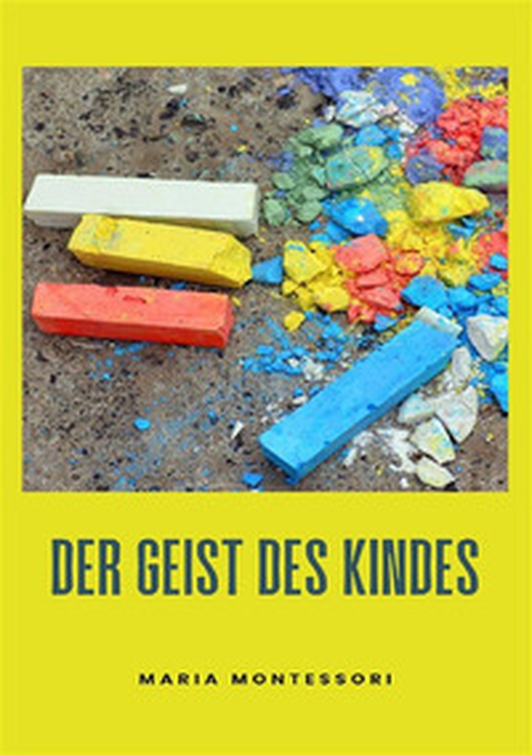 Der Geist des Kindes - Librerie.coop Der Geist des Kindes - Librerie.coop