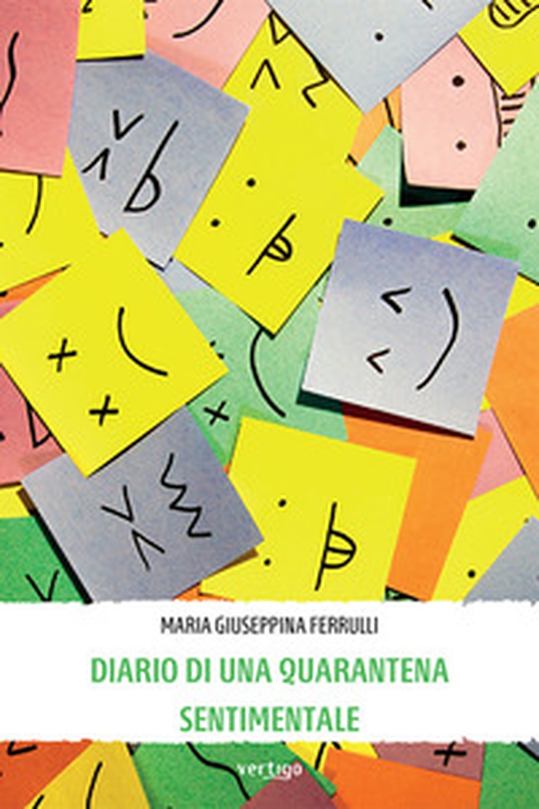 Diario di una quarantena sentimentale - Librerie.coop Diario di una quarantena sentimentale - Librerie.coop