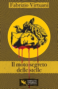 Il moto segreto delle stelle - Librerie.coop