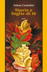Storie e foglie di tè - Librerie.coop Storie e foglie di tè - Librerie.coop