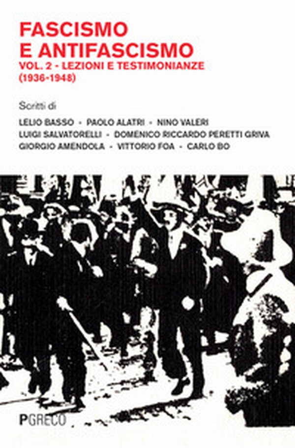 Fascismo e antifascismo - Vol. 2 - Librerie.coop Fascismo e antifascismo - Vol. 2 - Librerie.coop