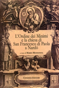 L'Ordine dei Minimi e la chiesa di San Francesco di Paola a Nardò - Librerie.coop L'Ordine dei Minimi e la chiesa di San Francesco di Paola a Nardò - Librerie.coop