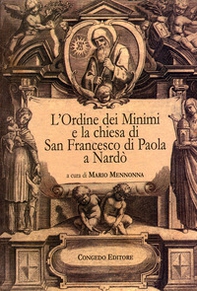 L'Ordine dei Minimi e la chiesa di San Francesco di Paola a Nardò - Librerie.coop