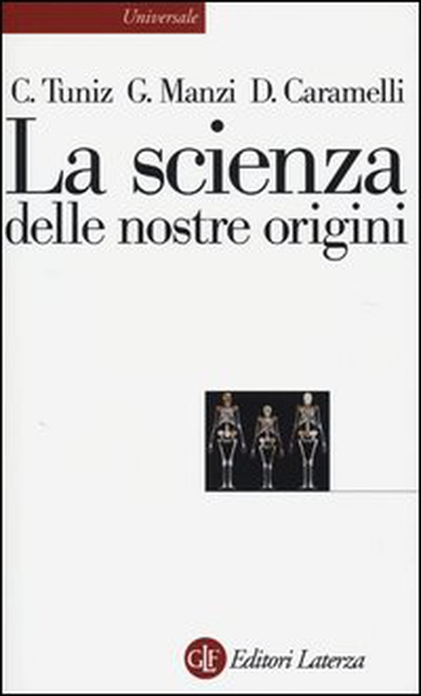 La scienza delle nostre origini - Librerie.coop La scienza delle nostre origini - Librerie.coop
