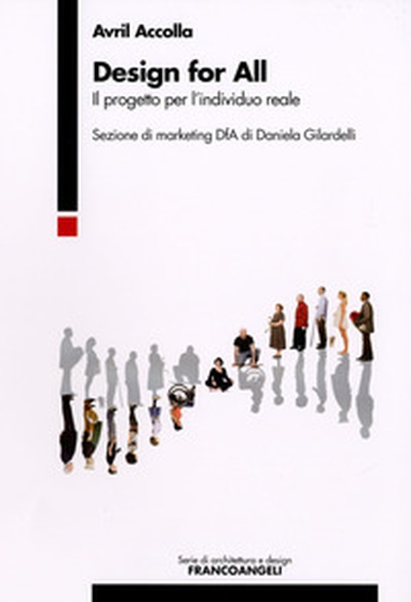 Design for all. Il progetto per l'individuo reale - Librerie.coop Design for all. Il progetto per l'individuo reale - Librerie.coop