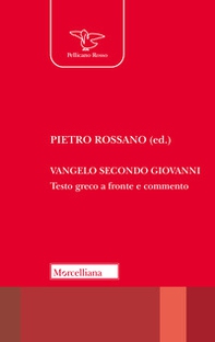 Vangelo secondo Giovanni. Testo greco a fronte - Librerie.coop
