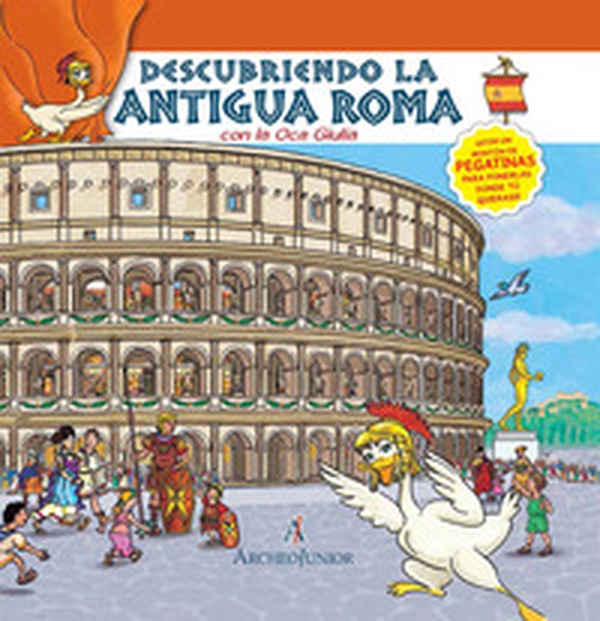 Scopriamo Roma antica insieme a Oca Giulia. Ediz. spagnola - Librerie.coop Scopriamo Roma antica insieme a Oca Giulia. Ediz. spagnola - Librerie.coop