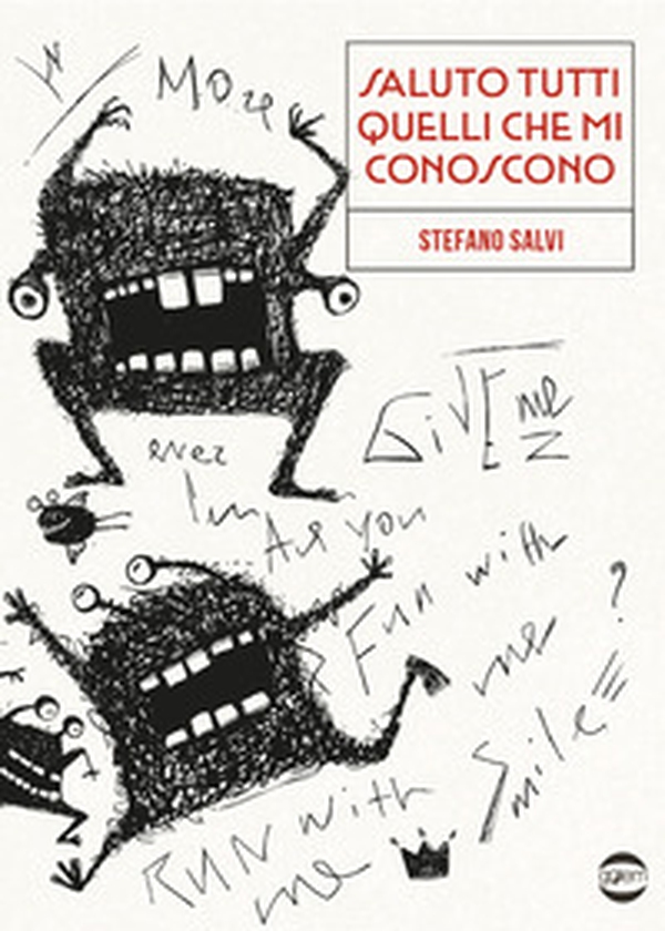Saluto tutti quelli che mi conoscono - Librerie.coop Saluto tutti quelli che mi conoscono - Librerie.coop