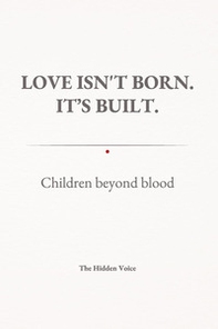 Love isn't born. It's built. Children beyond blood - Librerie.coop