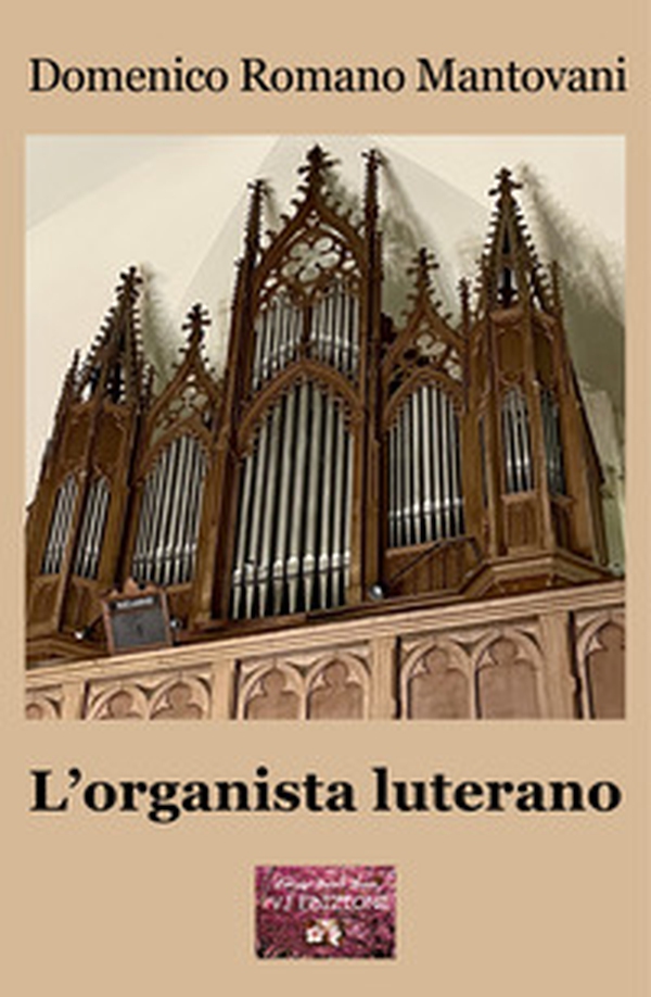 L'organista luterano - Librerie.coop L'organista luterano - Librerie.coop