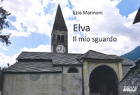 Elva. Il mio sguardo - Librerie.coop