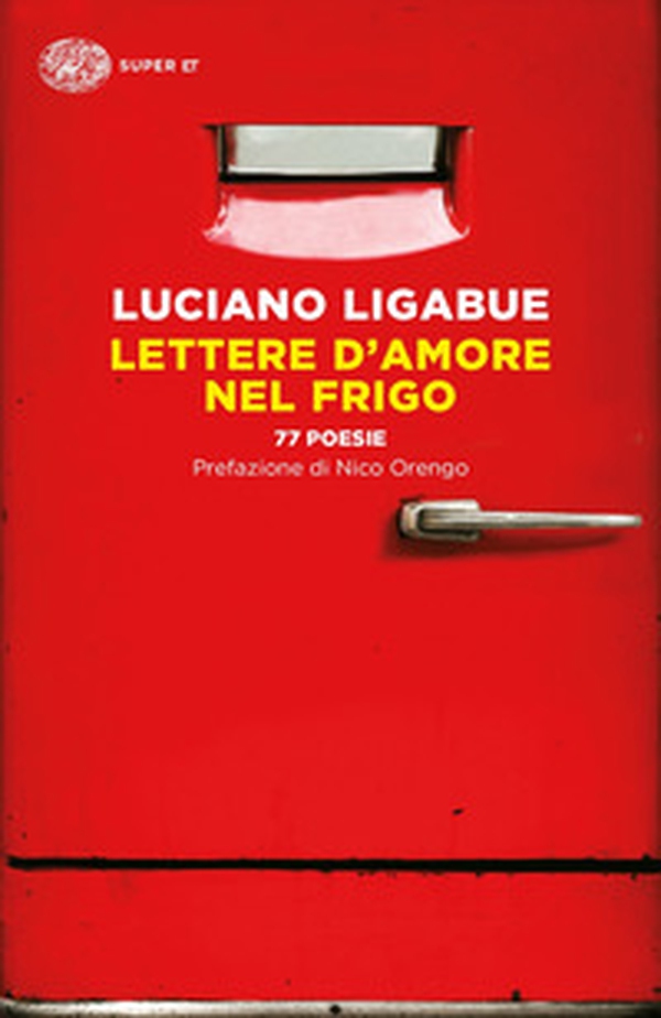Lettere d'amore nel frigo. 77 poesie - Librerie.coop Lettere d'amore nel frigo. 77 poesie - Librerie.coop