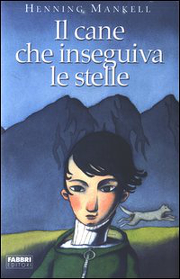 Il cane che inseguiva le stelle - Librerie.coop Il cane che inseguiva le stelle - Librerie.coop